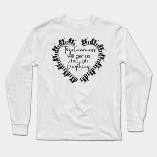 Togetherness Long Sleeve T-Shirt